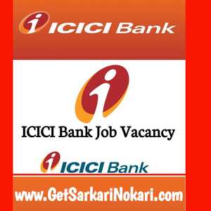 ICICI Bank Recruitment 2022. icici bank recruitment.