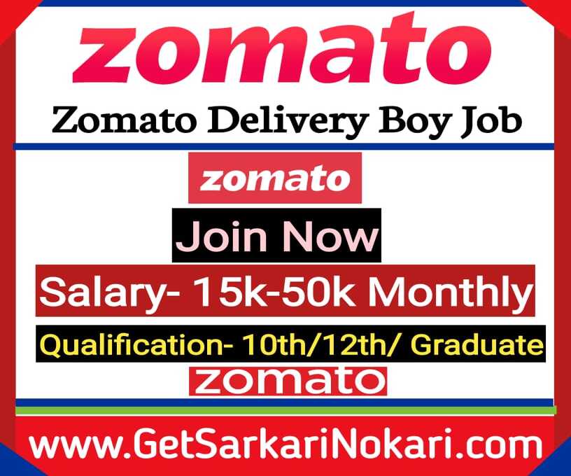 Zomato Delivery Boy Job