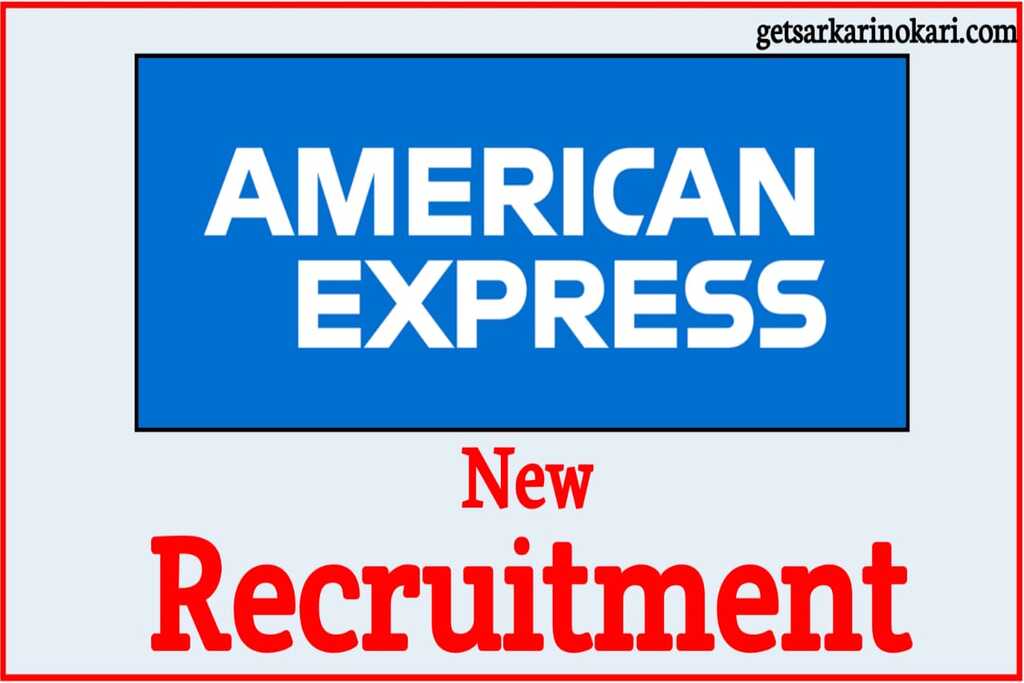 American Express Vacancy 2022