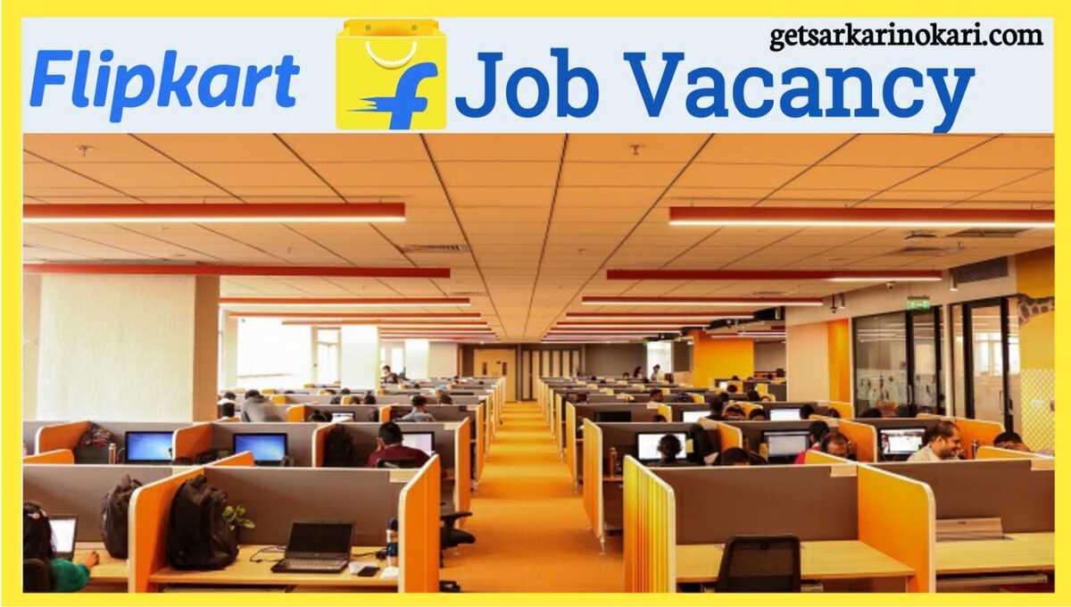 Flipkart Job Vacancy 2022 Best Careers Flipkart Delivery Job