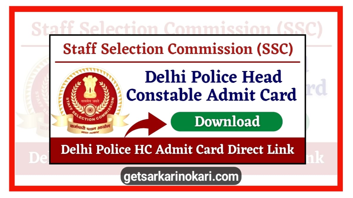 Delhi Police HC AWO TPO Admit Card 2022