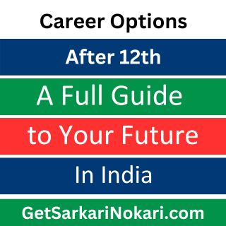 Career Options After 12th A Full Guide to Your Future