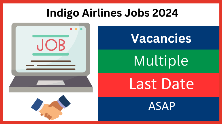 Indigo Airlines Jobs 2024