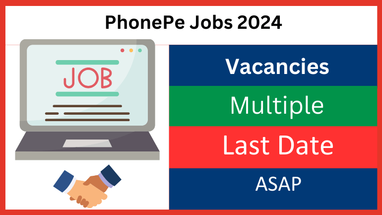 PhonePe Jobs 2024